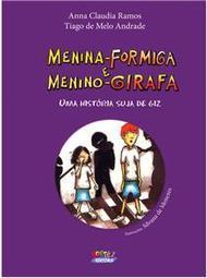 Menina-Formiga e Menino-Girafa
