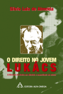 O direito no jovem Lukács: A filosofia do direito em História e consciência de classe