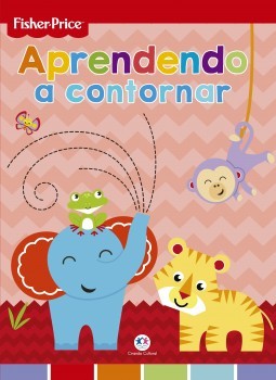 Fisher-Price: Aprendendo a contornar