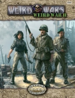 Weird Wars II (Savage Words)