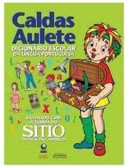 CALDAS AULETE: DICIONARIO ESCOLAR DA LIN...AU AMARELO