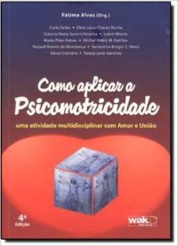 Como Aplicar a Psicomotricidade