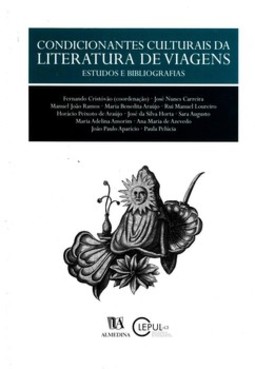 Condicionantes culturais da literatura de viagens: estudos e bibliografias