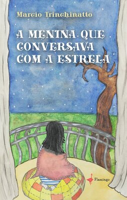 A menina que conversava com a estrela