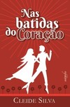 Nas batidas do coração