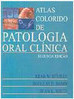 Atlas Colorido de Patologia Oral Clínica