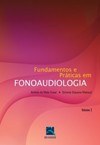 Fundamentos e práticas em fonoaudiologia