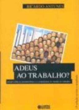 ADEUS AO TRABALHO