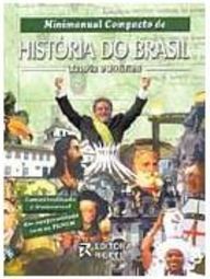 Minimanual Compacto de História do Brasil: Teoria e Prática