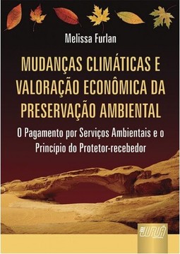 Mudanças Climáticas e Valoração Econômica da Preservação Ambiental