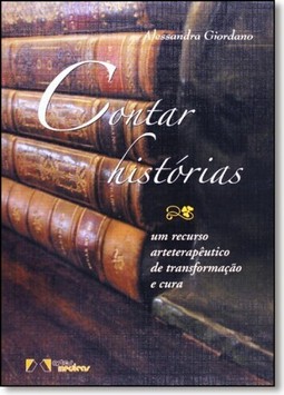 Contar Historias - Um Recurso Arteterapeutico