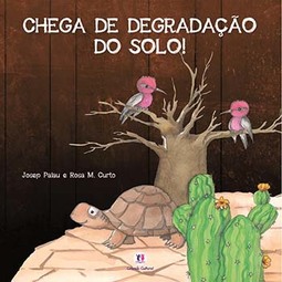 Chega de degradação do solo!