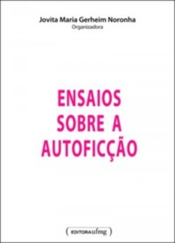 Ensaios sobre a autoficção