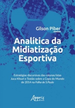 Analítica da Midiatização Esportiva