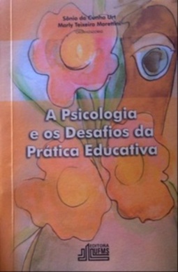 A Psicologia e os Desafios da Prática Educativa