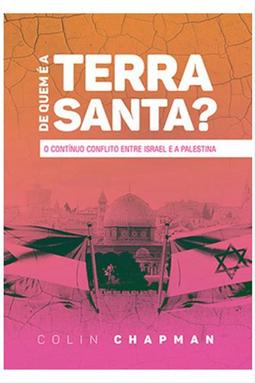 De Quem é a Terra Santa?