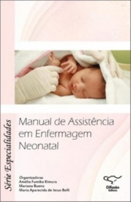Manual de Assistência em Enfermagem Neonatal