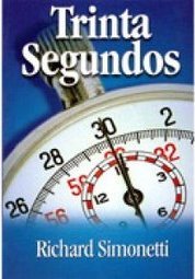 TRINTA SEGUNDOS