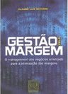 Gestão Pela Margem: o Management dos Negócios Orientado para a...