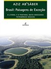 Brasil: paisagens de exceção