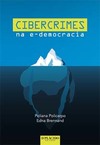 Cibercrimes na e-democracia