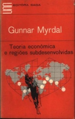 Teoria Econômica e Regiões Subdesenvolvidas