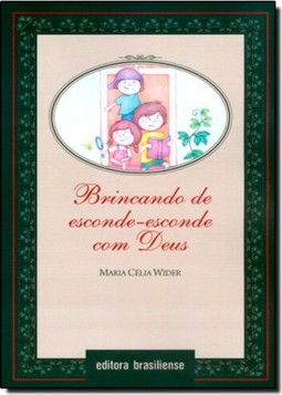 Brincando De Esconde-Esconde Com Deus