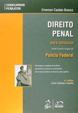 Direito penal para concurso: Polícia Federal - Parte geral e especial