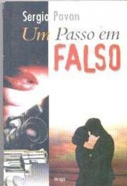 Passo em Falso, Um