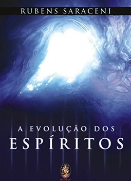 A Evolução dos Espíritos