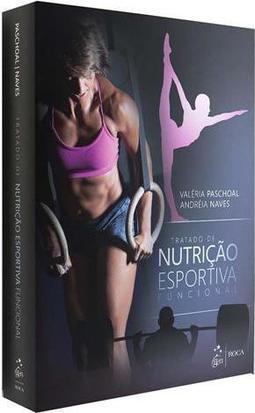Tratado de nutrição esportiva funcional