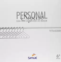 Personal Stylist Guia Para Consultores De Imagem