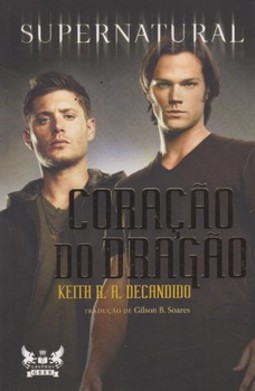 Supernatural - Coração do dragão