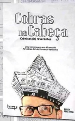 Cobras na Cabeça Crônicas (ir) reverentes