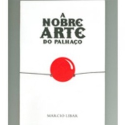 A Nobre arte do palhaço