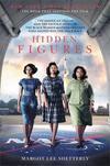 HIDDEN FIGURES: THE AMERICAN DREAM AND THE...RACE