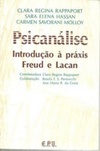 Psicanálise: Introdução à práxis Freud e Lacan