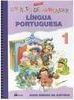 Jeito de Aprender: Língua Portuguesa, Um - 1 Série - 1 Grau