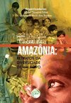 Faces da Amazônia: retratos da diversidade de um povo