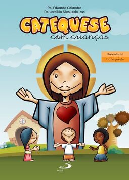 Catequese com crianças - Itinerário I