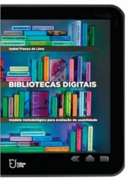 Bibliotecas Digitais: modelo metodológico para avaliação de usabilidade