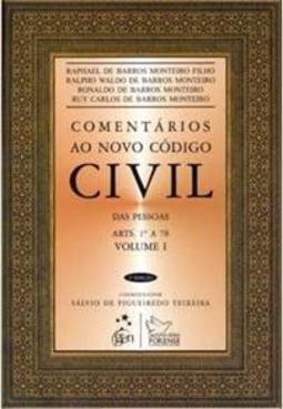 Comentários ao novo código civil: Das pessoas - Arts. 1º a 78