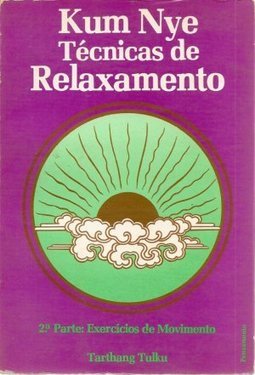Kum Nye :Técnicas de Relaxamento