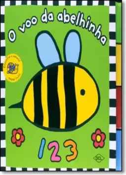 Abinhas Coloridas - O Voo da Abelhinha