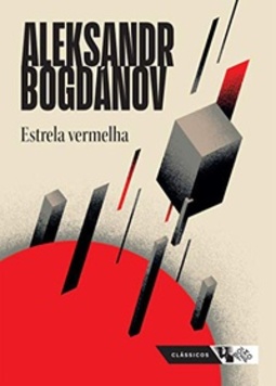 Estrela vermelha (Clássicos Boitempo)