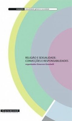 Religião e Sexualidade: Convicções e Responsabilidades