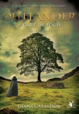 A Cruz de Fogo - Parte 1 (Outlander #5)