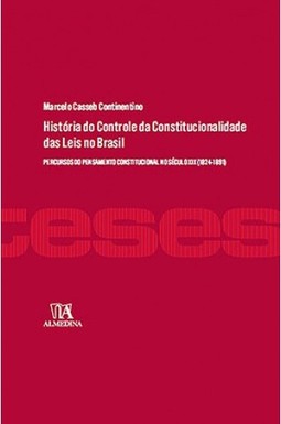 História do controle da constitucionalidade das leis no Brasil