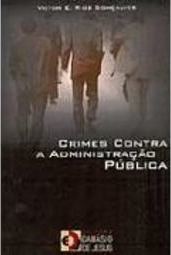 Crimes Contra a Administração Pública