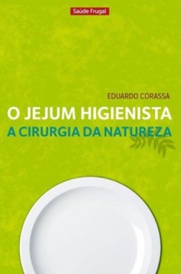 O Jejum Higienista